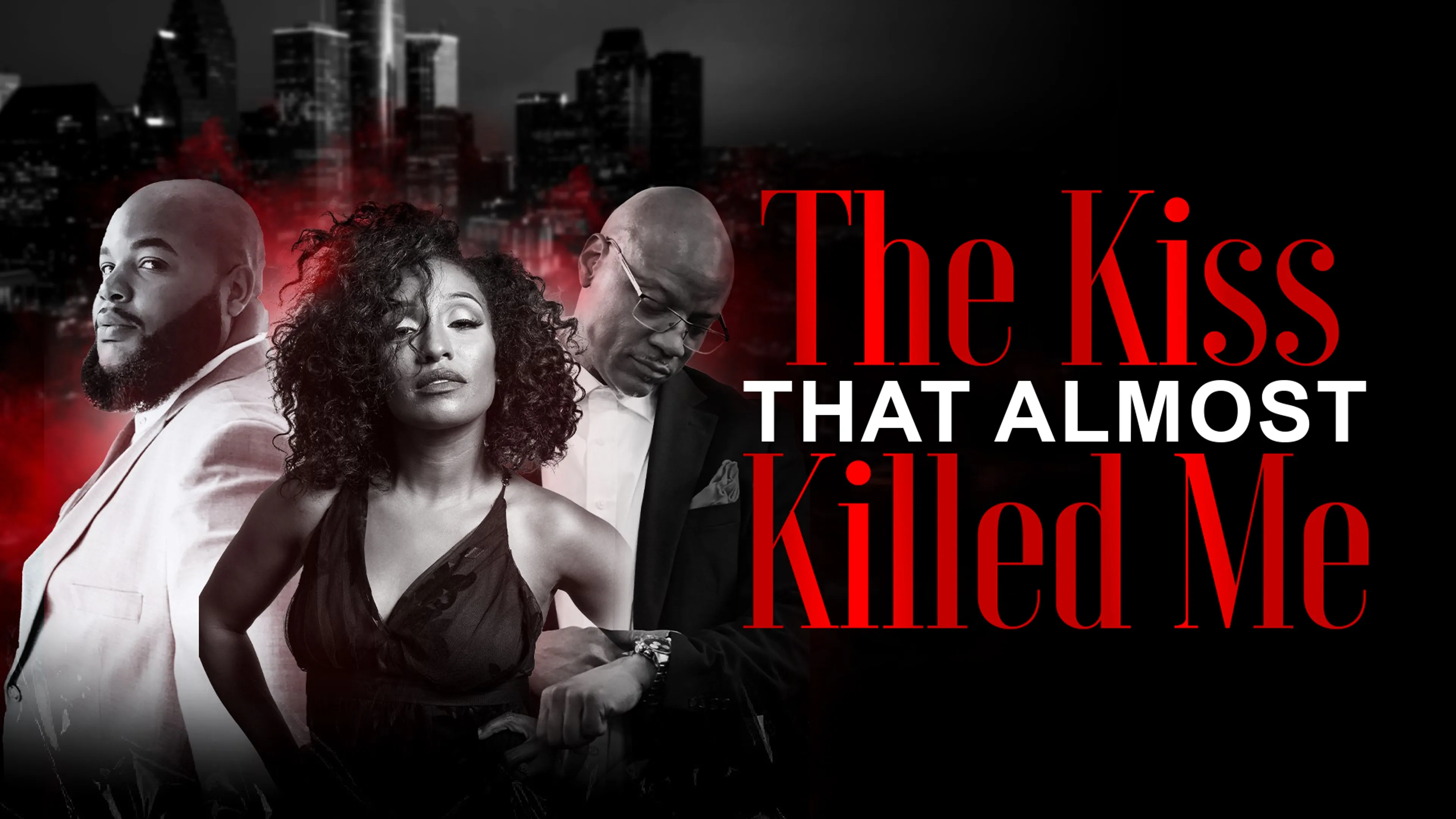 The Kiss That Almost Killed Me poster
